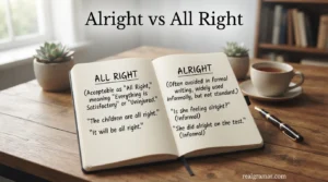 Alright vs All Right