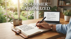 Is Summer Capitalized